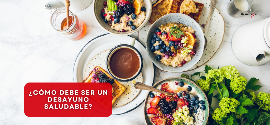 ¿Cómo debe ser un desayuno realmente saludable?